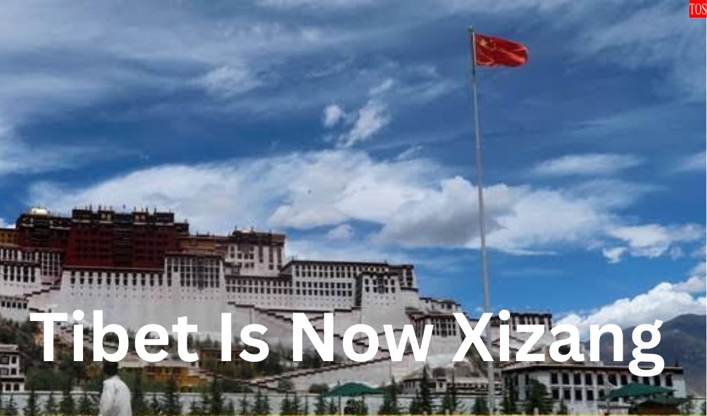 Changes in China: Tibet Now Called 'Xizang' in Media Discussions