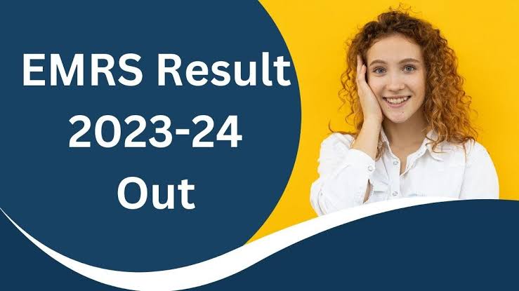 EMRS Result 2024 Declared: Teaching and Non-Teaching Posts